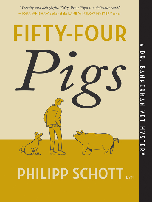 Title details for Fifty-Four Pigs by Philipp Schott - Available